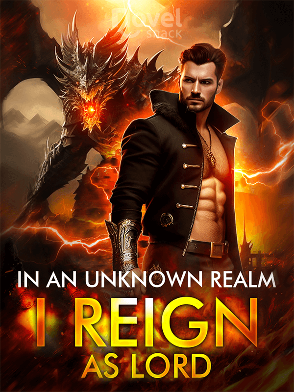 In an Unknown Realm, I Reign as Lord