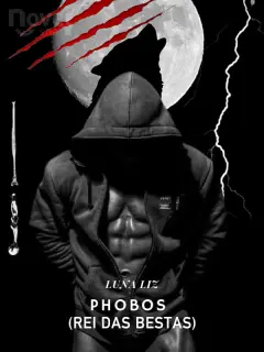 PHOBOS (Rei das Bestas)