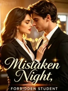 Mistaken Night, Forbidden Student
