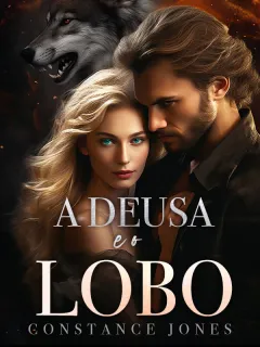 A Deusa e o Lobo