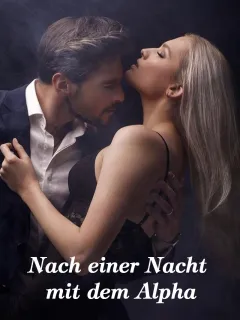 Nach einer Nacht mit dem Alpha