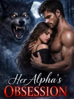 HER ALPHA'S OBSESSION