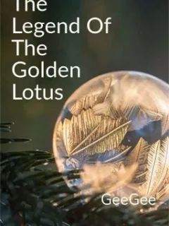 THE LEGEND OF THE GOLDEN LOTUS