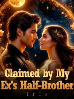 Claimed by My Ex's Half-Brother