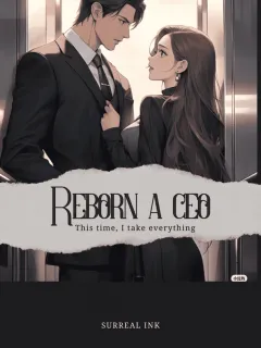 Reborn a CEO