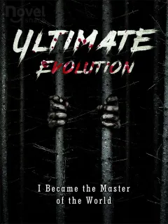 Ultimate Evolution I Became the Master of the World