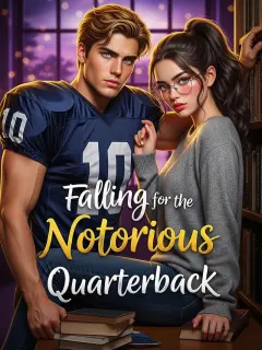Falling for the Notorious Quarterback
