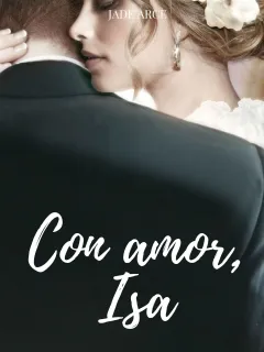Con amor, Isa