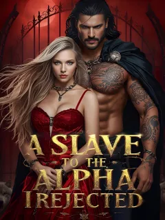 A slave to the alpha I rejected