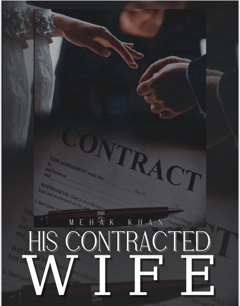 HIS CONTRACTED WIFE 