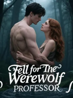 Fell for the Werewolf Professor