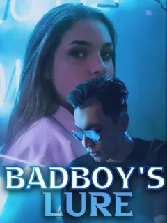 Badboy's Lure