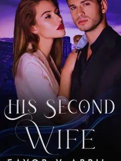 His Second Wife