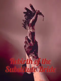 Rebirth Of The Substitute Wife