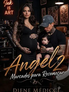 Angel 2: Marcados para recomeçar