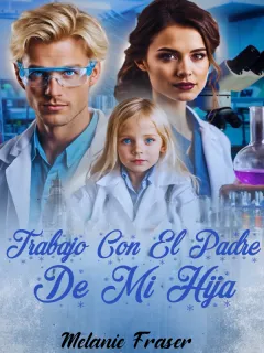Trabajo Con El Padre De Mí Hija