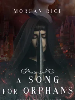 A Song for Orphans (A Throne for Sisters—Book Three)