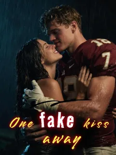 One fake kiss away