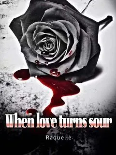 When love turns sour