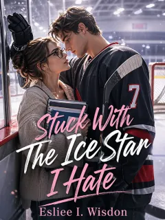 Stuck With The Ice Star I Hate