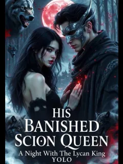 His Banished Scion Queen: A Night With The Lycan King