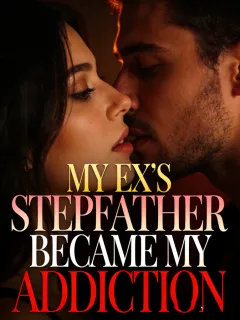 My Ex’s Stepfather Became My Addiction