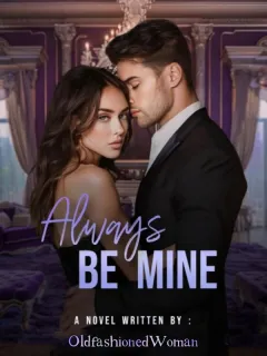 Always Be Mine
