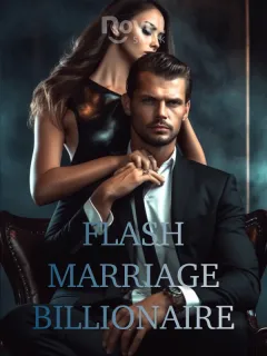 Flash Marriage Billionaire