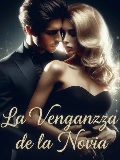 La Venganza de la Novia