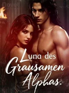 Luna des Grausamen Alphas.