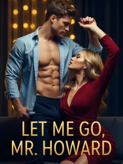 Let Me Go, Mr. Howard