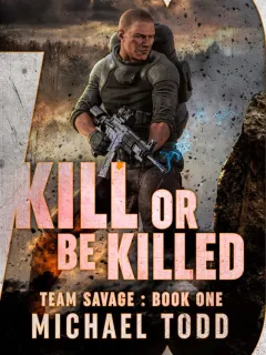 Kill Or Be Killed