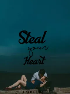 Steal Your Heart