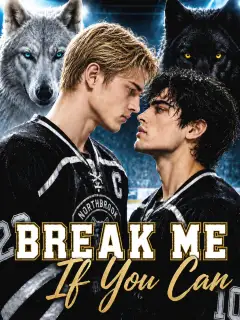 Break Me If You Can