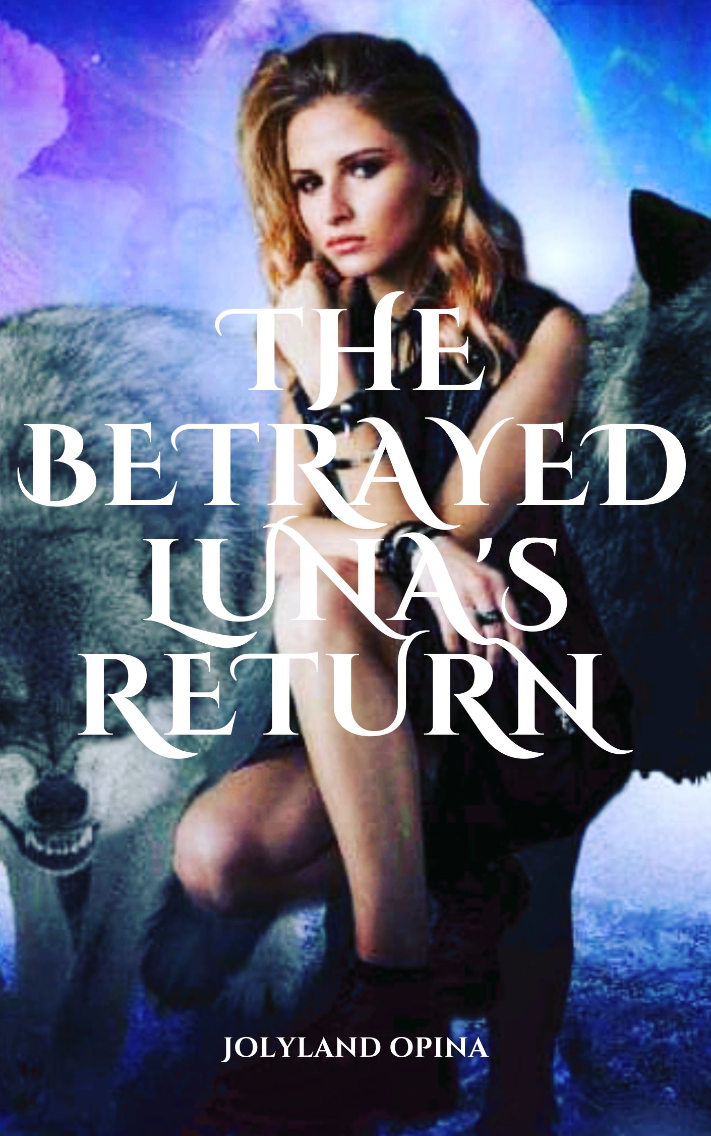 The Betrayed Luna's Return