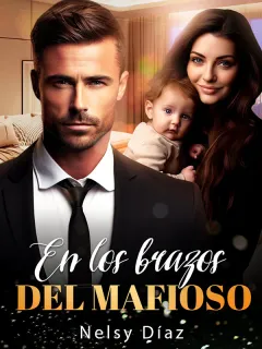En los brazos del mafioso.