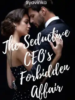 The Seductive CEO Forbidden Affair