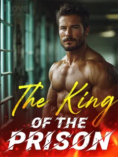 The King of the Prison