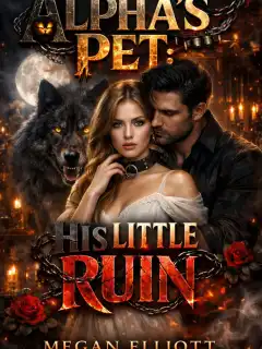 Alpha's Pet: His Little Ruin