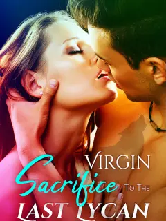 Virgin Sacrifice to the Last Lycan