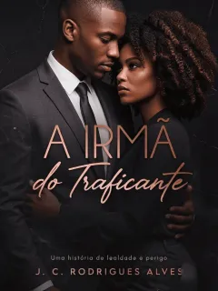 A Irmã do Traficante