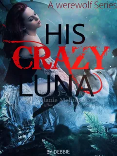His Crazy Luna