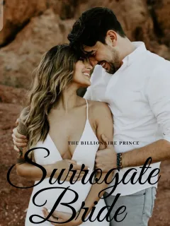 The Billionaire Prince Surrogate Bride