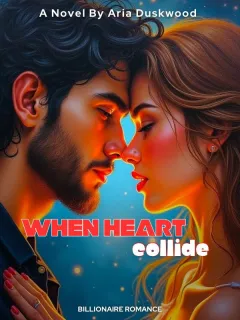 WHEN HEARTS COLLIDE