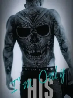 I'm Only His