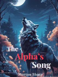 The Alpha’s Song