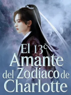 El 13º Amante del Zodiaco de Charlotte