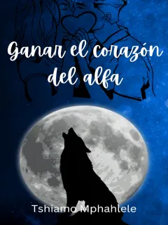 Ganar el corazón del alfa