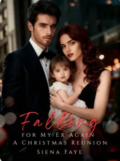 Falling for My Ex Again: A Christmas Reunion