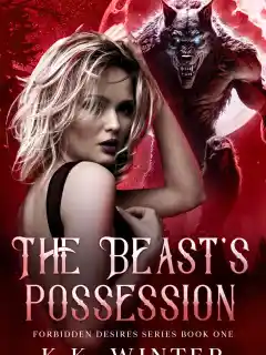 The Beast's Possession(Book 1, 2 & 3)